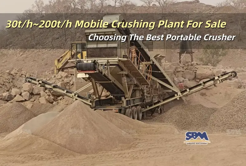30t/h~200t/h Mobile Crushing Plant For Sale